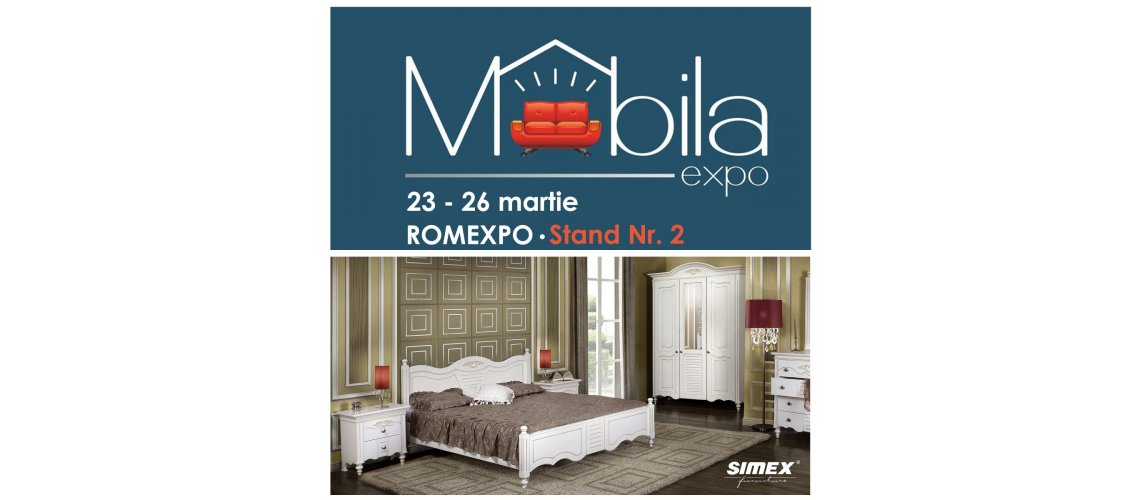 Simex vă așteaptă la târgul de mobilier de la ROMEXPO Simex vă așteaptă la târgul de mobilier de la ROMEXPO